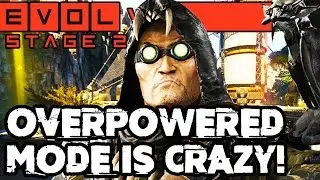 EVOLVE OVERPOWERED MODE!! EPIC CRAZY MATCH!! Evolve Gameplay Walkthrough (PC 1080p 60fps)