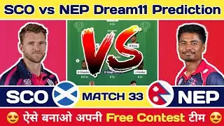 SCO vs NEP Dream11 Prediction | SCO vs NEP Dream11 Team Today | Scotland vs Nepal Dream11