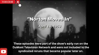 The Honeymooners  Lost Episodes S01E30 Norton Moves In