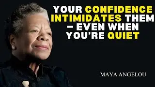 The Power of Standing Firm Without Saying a Word _ Dr. Maya Angelou Motivational Speech