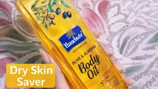 Parachute Advanced Olive & Almond Body Oil 💛 | Dry Skin Care