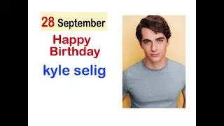 kyle selig#happybirthdaykyleselig #kyleselig @NewsadsOrg1