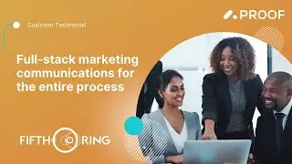 Proof Analytics Customer Testimonial: Fifth Ring