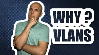 Why You Need a VLAN (and How to Set One Up)