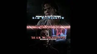 Demon Dean VS Demon Blood Sam #edit #supernatural