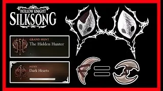 HIDDEN HUNTER, DARK HEARTS & CURVESICKLE GUIDE! [HOLLOW KNIGHT: SILKSONG]