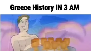 Greece (Ancient)History IN 3 AM (animan studios)