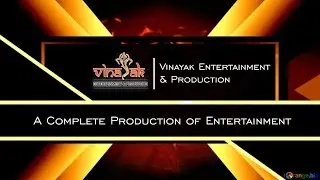 VINAYAK ENTERTAINMENT & PRODUCTION || PROFILE VIDEO || DIRECTOR - VIMAL YADAV