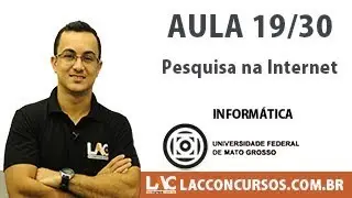 Concurso UFMT 2017 -  Pesquisa na Internet - 19/30