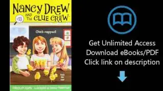 Chick-napped! (Nancy Drew and the Clue Crew)