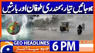 Geo News Headlines 6 PM | 6th October 2025