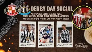 Newcastle LEGENDS Derby Day Memories & Predictions! Steve Watson, John Anderson, Micky Quinn