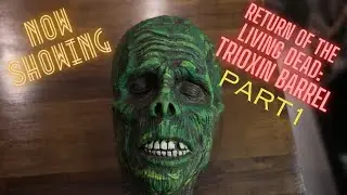 THE PROP SHOP 02: RETURN OF THE LIVING DEAD 2-4-5 TRIOXIN BARREL PART 1