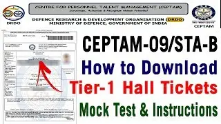 How to Download DRDO Ceptam-9 STA-B Tier-1 CBT Hall ticket Admit card Mock Test Center instructions