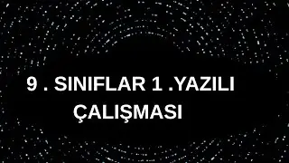 9. SINIFLAR YAZILI ÇALIŞMASI