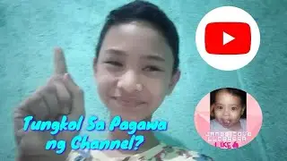 #Vlog7 #jcv | Tungkol sa paggawa Ng Channel! Watch Na!