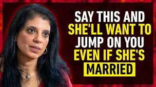 5 FORBIDDEN PHRASES That Will Make ANY WOMAN Desire You || DR.RAMANI