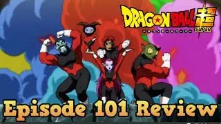 Dragon Ball Super Episode 101 Review: The Impending Warriors of Justice! Pride Troopers!