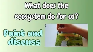 Ecosystem services: What value do ecosystems provide?