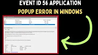 How to Fix Event ID 56 Application Popup Error in Windows 11