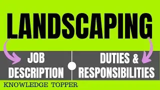 Landscaping Job Description | Landscaping Job Roles and Responsibilities