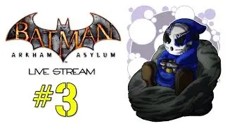 Batman: Arkham Asylum | Live Stream Ep.3 | Penitentiary Pursuit [Wretch Plays]