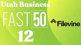 2022 Utah Business Fast 50 Award | 12:  Filevine