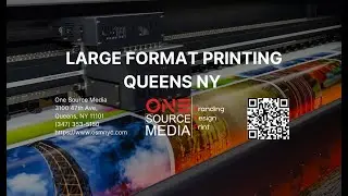 Large format printing Queens NY - One Source Media
