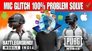 HOW TO FIX MIC GLITCH IN BGMI 🤔 |🔥ANDROID & IPHONE 🔥| MIC GLITCH KAISE SOLVE KARE NEW UPDATE BGMI🎉