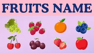Fruits Name For Kids |  Learn With Pictures | Fun & Easy Learning 