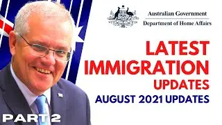 AUSTRALIA IMMIGRATION LATEST NEWS TODAY & TRAVEL EXEMPTION AUSTRALIA |  AUSTRALIA IMMIGRATION 2021