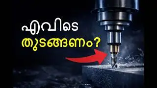 CNC Programming എവിടെ നിന്ന് തുടങ്ങണം? | Easy Malayalam