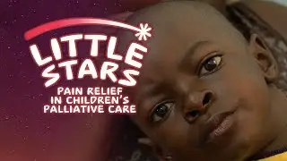 Little Stars - Pain Relief in Children's Palliative Care - Wasswa's Story