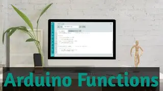 Arduino Function | Calling The Functions || Part-1