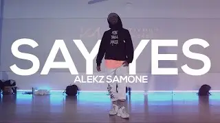 Say Yes by Floetry - Alekz Samone Choreography | Class Recap @kmdanceacademy