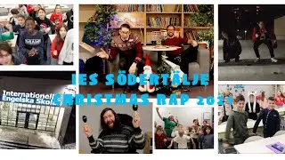 IES S&Ouml;DERT&Auml;LJE CHRISTMAS RAP 2021 - Official music video
