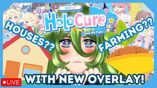 【HoloCure + NEW OVERLAY RELEASE!】HOUSE! FISHING! FARMING! and more new!【Yuri Ancha | ENVtuber】