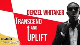 Transcend and Uplift | Hollywood Actors Talk Show | Full Show | Denzel Whitaker
