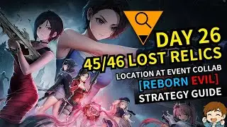 [REBORN EVIL Strategy Guide]Day26(45/46)  NIKKE &times; Resident Evil Lost Relics #NIKKEvideo#NIKKE