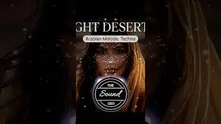 Midnight Desert Rave &ndash; Arabian Melodic Techno