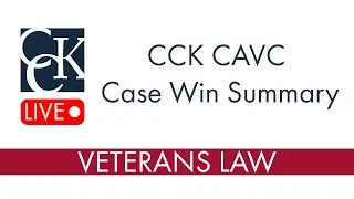 CCK Court of Appeals for Veterans Claims Win: VA CUE and TDIU Claim