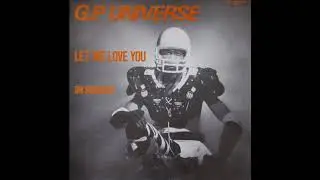 G.P. Universe &ndash; Let Me Love You (Dancepop / Italo Disco)
