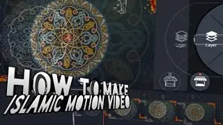 How to make Islamic Motion Background Video with Kinemaster