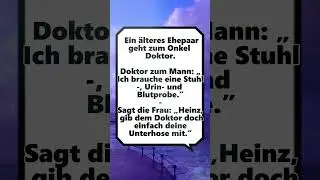 Ein &auml;lteres Ehepaar geht zum Onkel Doktor  #Witze #lustig #urkomisch #Lachen #Witze #Anekdote #Humor