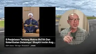Sh Imran & 5 Penjelasan Bidaah (Jawapan Saya)