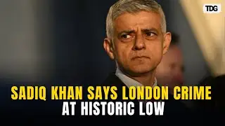London Mayor SADIQ KHAN, MET Police Push Back On Claims Of Rising Violence