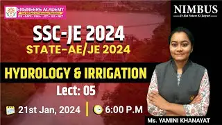 #5 | Hydrology & Irrigation | SSC JE 2024 & State-AE/JE 2024 - 🔴 Free Online Live Class |Civil Engg.
