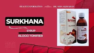 Surkhana Syrup: Best Homeopathic Blood Purifier for Skin & Pimples | Dr. Nida Alim Khan