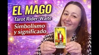 👉 El Mago 🔮 Cuando sabes que tienes todo lo que necesitas | Tarot Rider-Waite