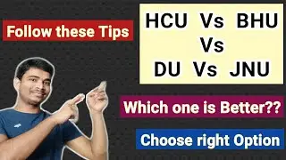 HCU против BHU против JNU против DU ?? 🤔 || Какой из них лучше? || Выберите правильный вариант || Следуйте этим советам 💥